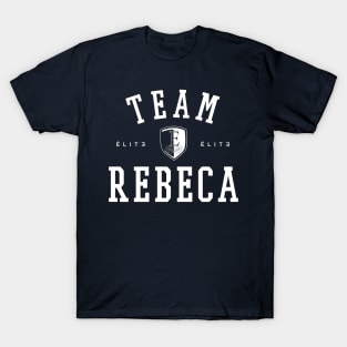 TEAM REBECA T-Shirt